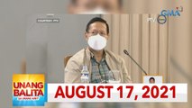 Unang Balita sa Unang Hirit: August 17, 2021 [HD]