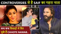 Saif Ali Khan's Controversial Events| Tanhaji Controversy, Sara Ali Khan's Love Aaj Kal 2 & Taimur