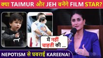 OMG! Kareena Kapoor  Doesn't Want Her Sons Jeh, Taimur to be 'Movie Stars' | Watch Why