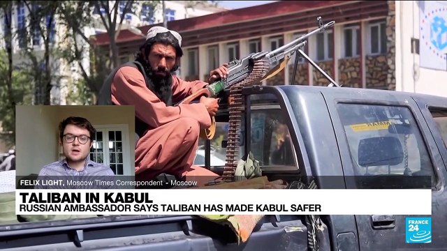 Russia says Kabul seems safer under Taliban than it was under Ghani