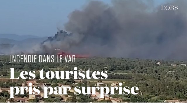 Un incendie virulent dans le Var prend par surprise habitants et touristes