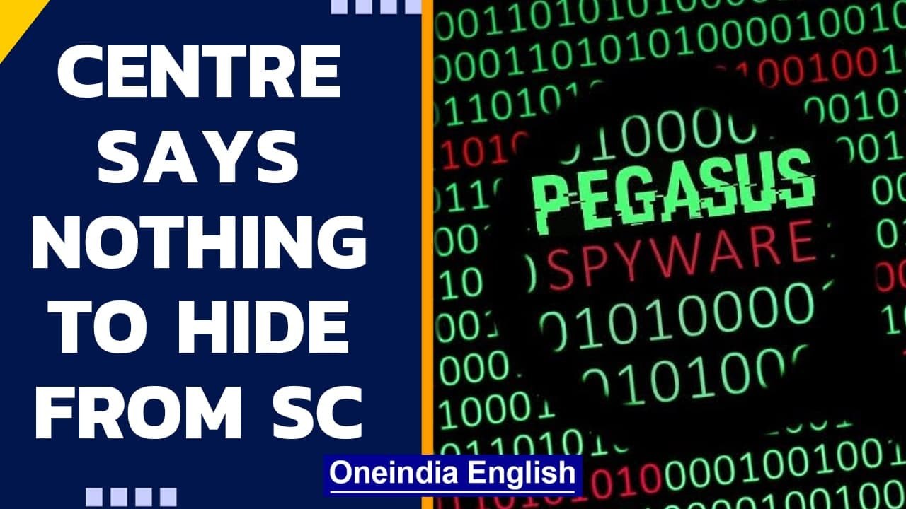 Centre said it has ‘nothing to hide’ from the Supreme Court in Pegasus spyware row | Oneindia News