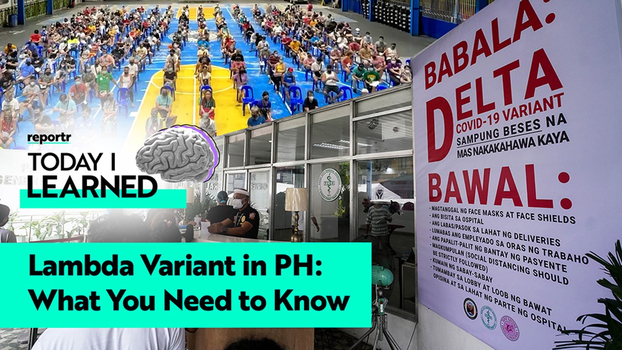 What You Need to Know About Lambda Variant of COVID in the PH