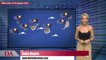 El tiempo en Canarias para el 18 de agosto de 2021, con Sofía Negrín