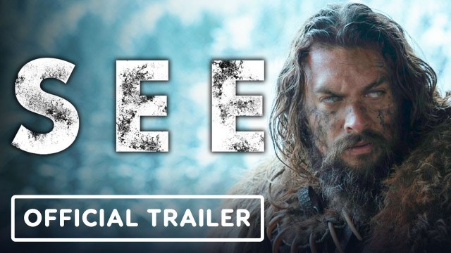 SEE — Season 2 Official Trailer - Jason Momoa, Dave Bautista