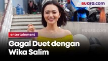 Gara-gara Manejerial Penyanyi Dangdut Ini Gagal Berduet dengan Wika Salim