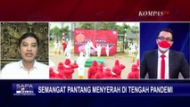 Dengan Semangat Berjuang dan Kebersamaan, Pantang Menyerah Untuk Keluaar dari Pandemi