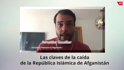 Las claves de Afganistán: Hablamos con el periodista Amador Guallar