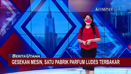 Tải video: Pabrik Pengolah Bahan Dasar Parfum dan Sabun di Pondok Rajeg Ludes Terbakar