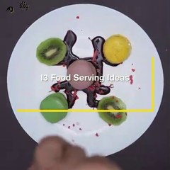 13 SMART FOOD AND SERVING HACKS EASY  WAYS TO SERVE FOOD LIKE A CHEF  FOOD  decoration diy ideas