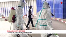 Ebola en Côte d'Ivoire - le plan de riposte déjà en marche