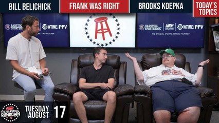 Barstool Rundown - August 17, 2021