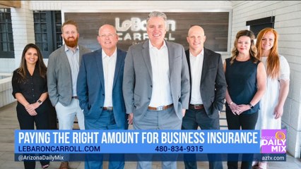 LeBaron & Carroll Insurance on Paying the Right Amount for Business Insurance