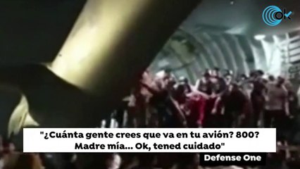 La conversación de la torre de control cuando 640 afganos se cuelan en un avión militar de EEUU: "¡Madre mía!"