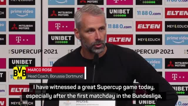 Rose urges Dortmund to use Supercup performance as 'a benchmark' despite defeat
