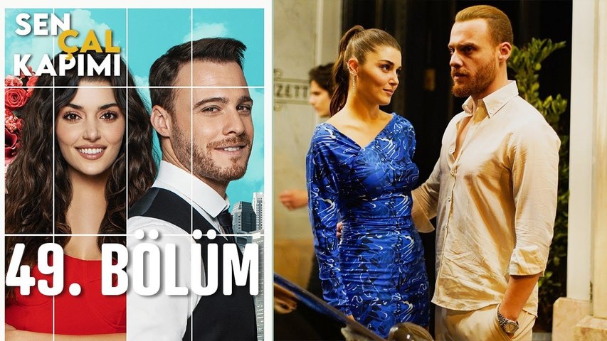 sen cal kapimi 49 bolum dailymotion video