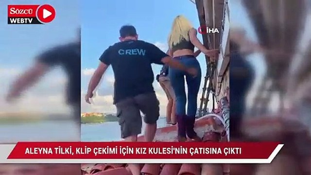 Aleyna Tilki, klip çekimi için Kız Kulesi’nin çatısına çıktı