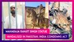 Maharaja Ranjit Singh Statue Vandalised In Pakistan, India Condemns Act