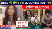 This Ex Bigg Boss Contestant Gave Shocking Reaction on Bigg Boss 15 OTT | Exclusive