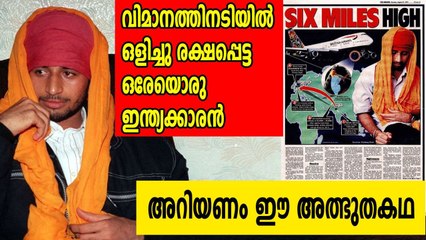 Very Few Have Survived A Flight, Hiding In The Wheels Of An Aircraft, One Of Them Is An Indian