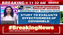 'One Shot Not Enough To Protect Against Covid’ Study Reveals Details About Covishield NewsX