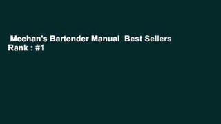 Meehan's Bartender Manual  Best Sellers Rank : #1