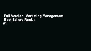 Full Version  Marketing Management  Best Sellers Rank : #1