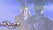 Ang Dalawang Ikaw: Major Alberto, hinamon si Tyler! | Episode 43