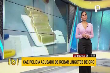 Arequipa: Cae policía acusado de robar lingotes de oro en el Callao