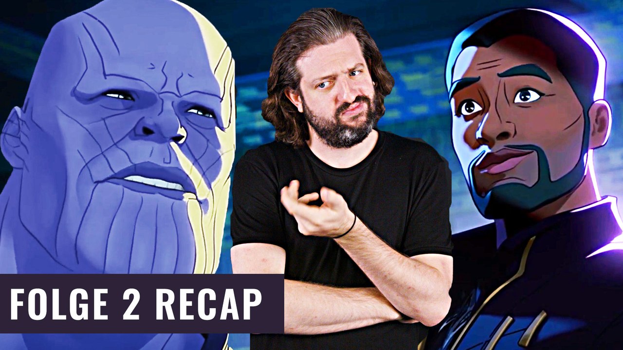 Black Panther wird zu Star Lord und Thanos kehrt zurück! | What If...? Folge 2 Recap