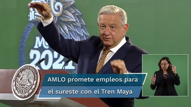 Proyectos como el Tren Maya y corredor del Istmo generarán 300 mil nuevos empleos: AMLO