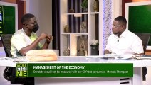 Bawumia must stop talking about economic issues - Mensah Thompson - Sedee etee nie  (18-8-21)