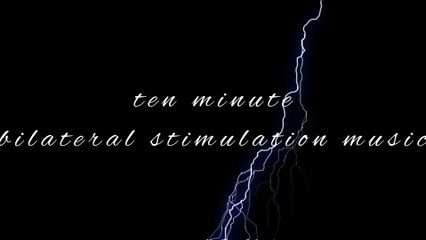 Bilateral Stimulation Music for Emotional Processing