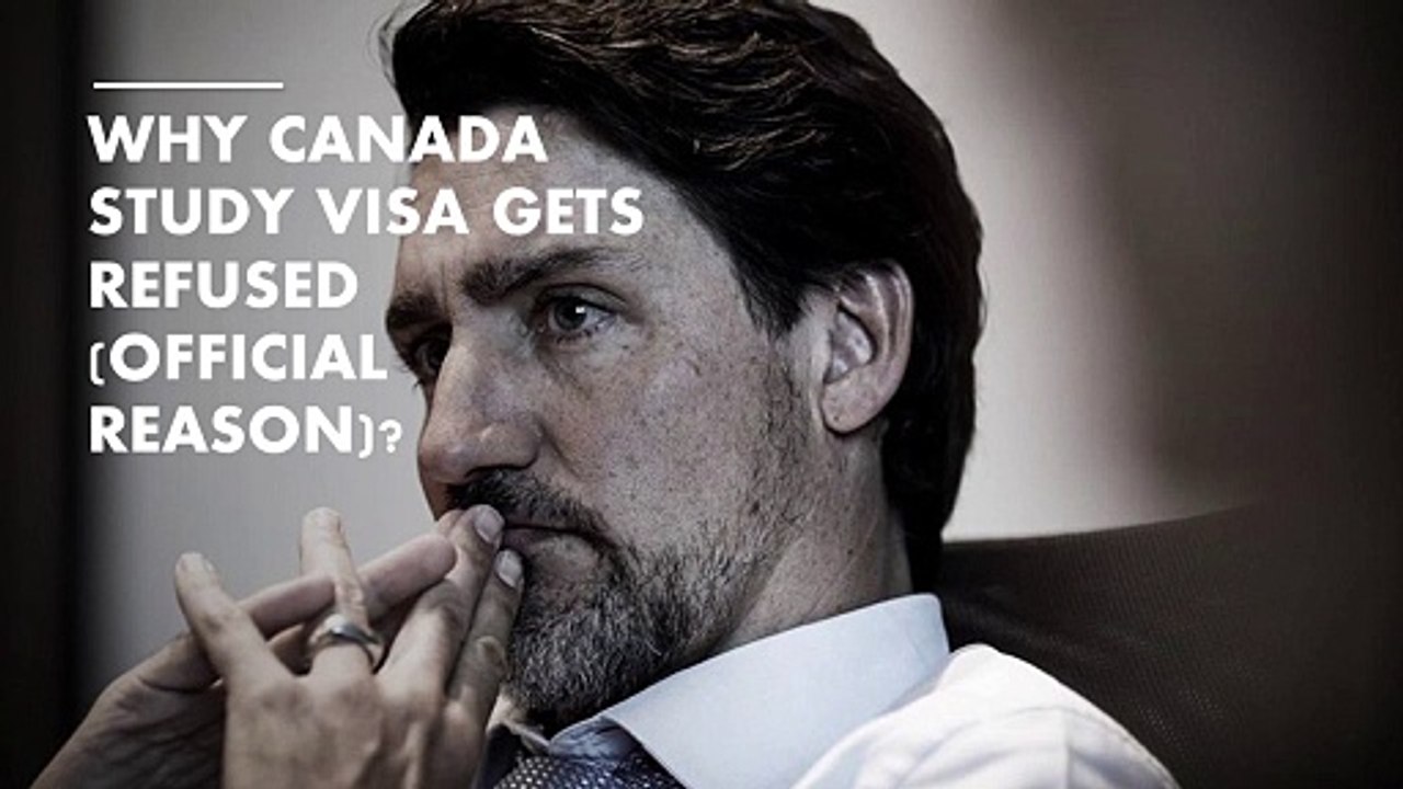 reason for canada study visa refusal