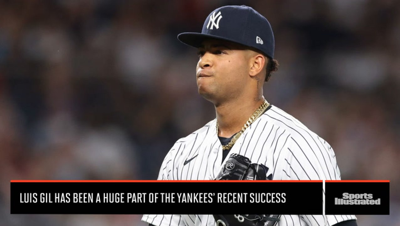 Verducci: Luis Gil Is a Huge Part of the New York Yankees Recent Success