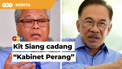 Bentuk ‘Jemaah Menteri perang’ jika hanya ada dua calon PM, kata Kit Siang