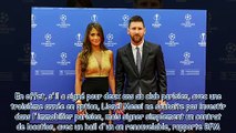 Lionel Messi et Antonella Roccuzzo en France - ces conditions immobilières qu'ils ont posées pour le