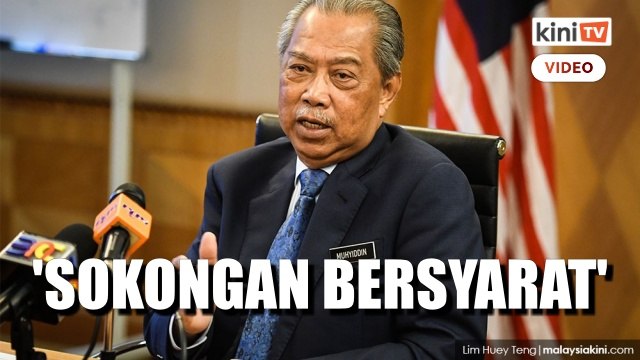 ‘Sokongan Perikatan Nasional kepada Ismail Sabri bersyarat’