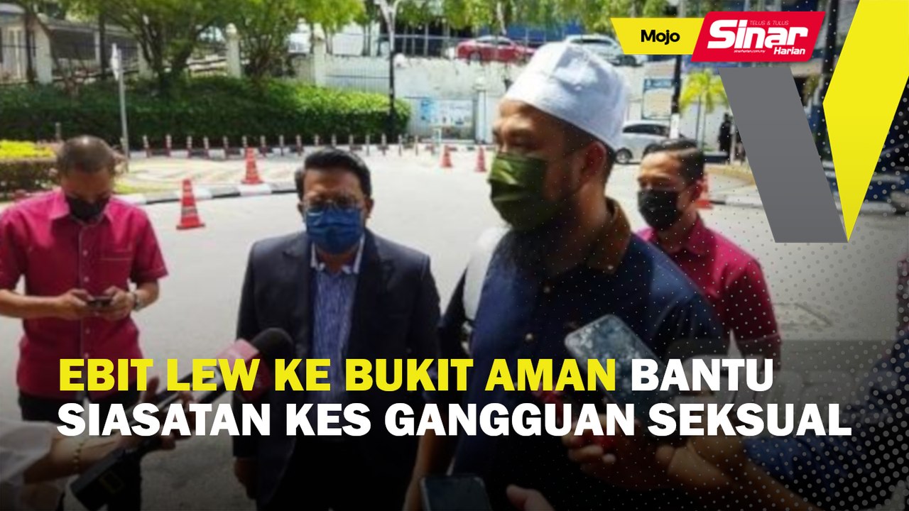 Ebit Lew ke Bukit Aman bantu siasatan kes gangguan seksual