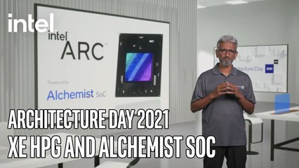 Xe HPG and Alchemist SoC - Architecture Day 2021   Intel Technology