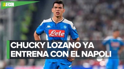 Chucky' Lozano reporta con el Napoli y jugaría el inicio de la Serie A