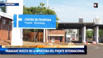 Paraguay insiste en la apertura del Puente Internacional