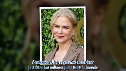 Grosse colère ! Nicole Kidman obtient un passe-droit lors de son dernier voyage