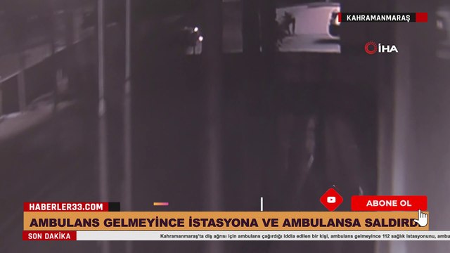 Ambulans Çağırdı gelmeyince İstasyona ve Ambulanslara saldırı düzenledi!