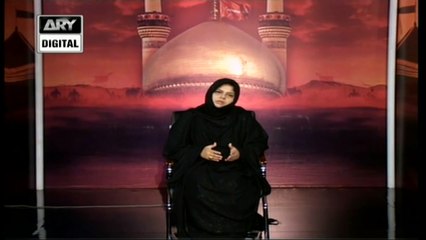 Baad E Karbala | Shehla Abbas | 10th Muharram | 19th August 2021 | ARY Digital