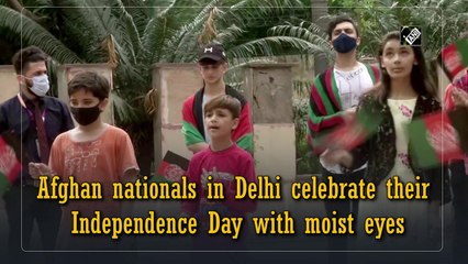 Afghan nationals in Delhi celebrate their Independence Day with moist eyes