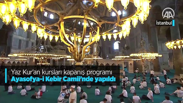 Yaz Kur'an kursları kapanış programı Ayasofya-i Kebir Camii'nde yapıldı
