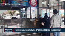 Penurunan Harga SWAB PCR Mulai Berlaku di Lampung