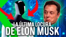 TESLA BOT: ASÍ ES el ROBOT HUMANOIDE que está CREANDO ELON MUSK