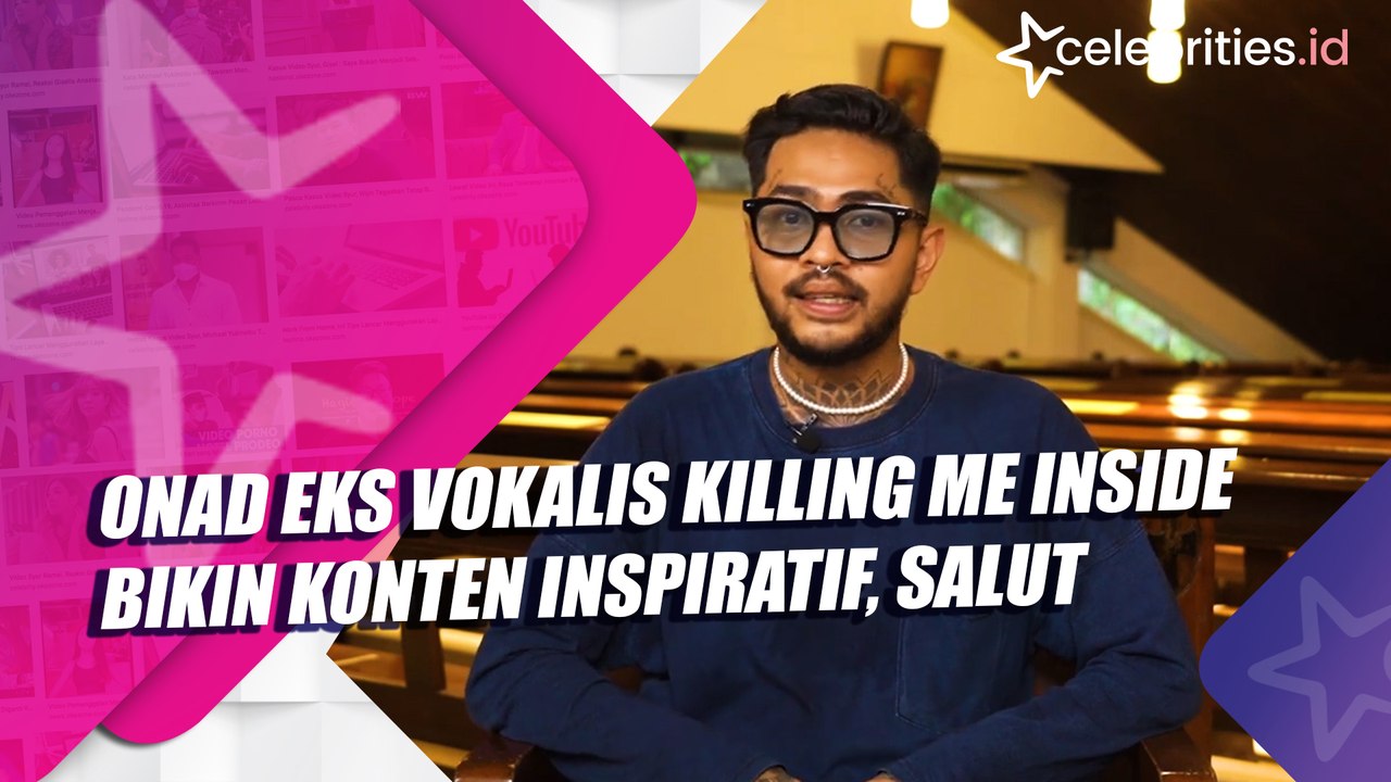 Onad Eks Vokalis Killing Me Inside Bikin Konten Inspiratif, Salut